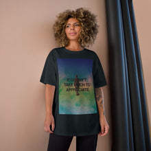 Load image into Gallery viewer, Appreciate T-Shirt