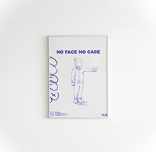 Load image into Gallery viewer, No Face No Case