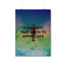 Load image into Gallery viewer, Appreciate Print
