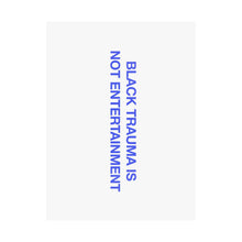 Load image into Gallery viewer, Black Trauma Blue Matte Print
