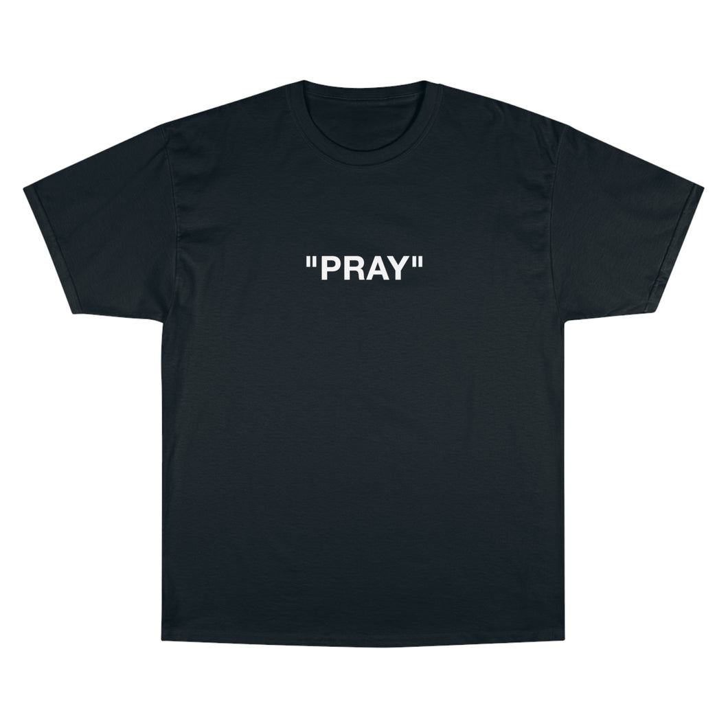 PRAY T-Shirt