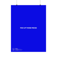 Load image into Gallery viewer, Pieces Matte Print

