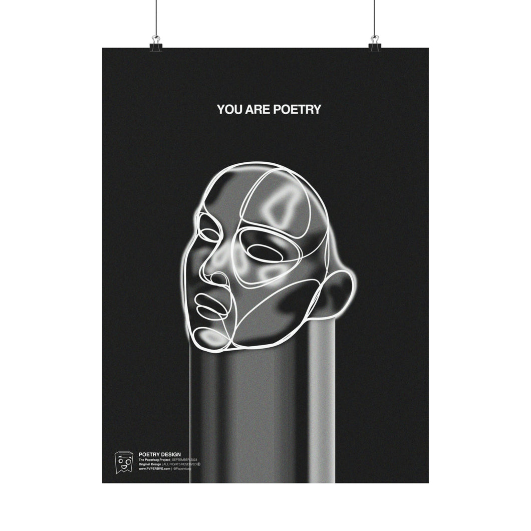 You Are Poetry Print