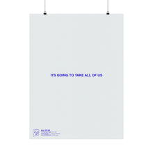 Load image into Gallery viewer, All Of Us Matte Print
