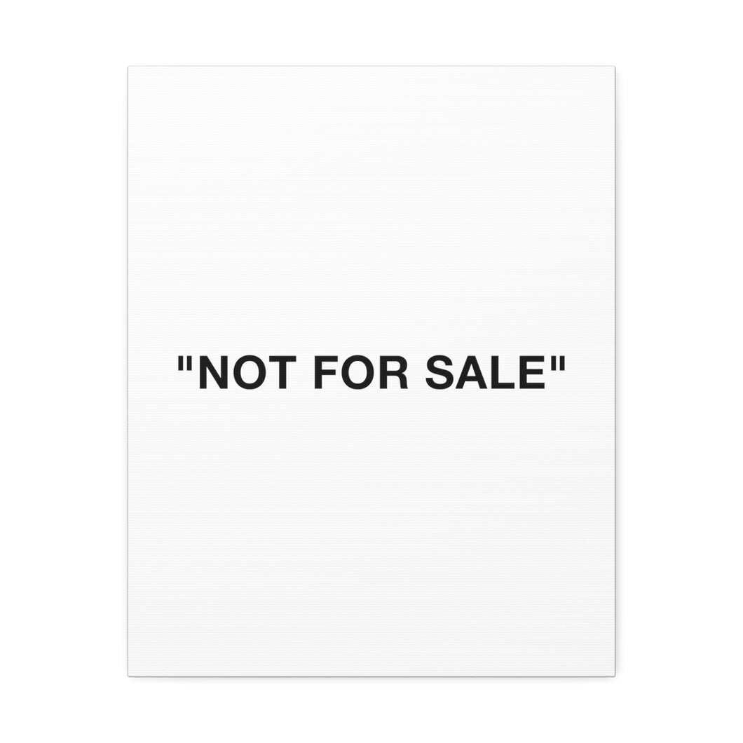 NOT FOR SALE Canvas Print