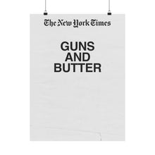 Load image into Gallery viewer, GUNS and BUTTER Print
