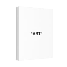Load image into Gallery viewer, ART Canvas Print
