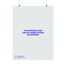 Load image into Gallery viewer, Billionaire Matte Print
