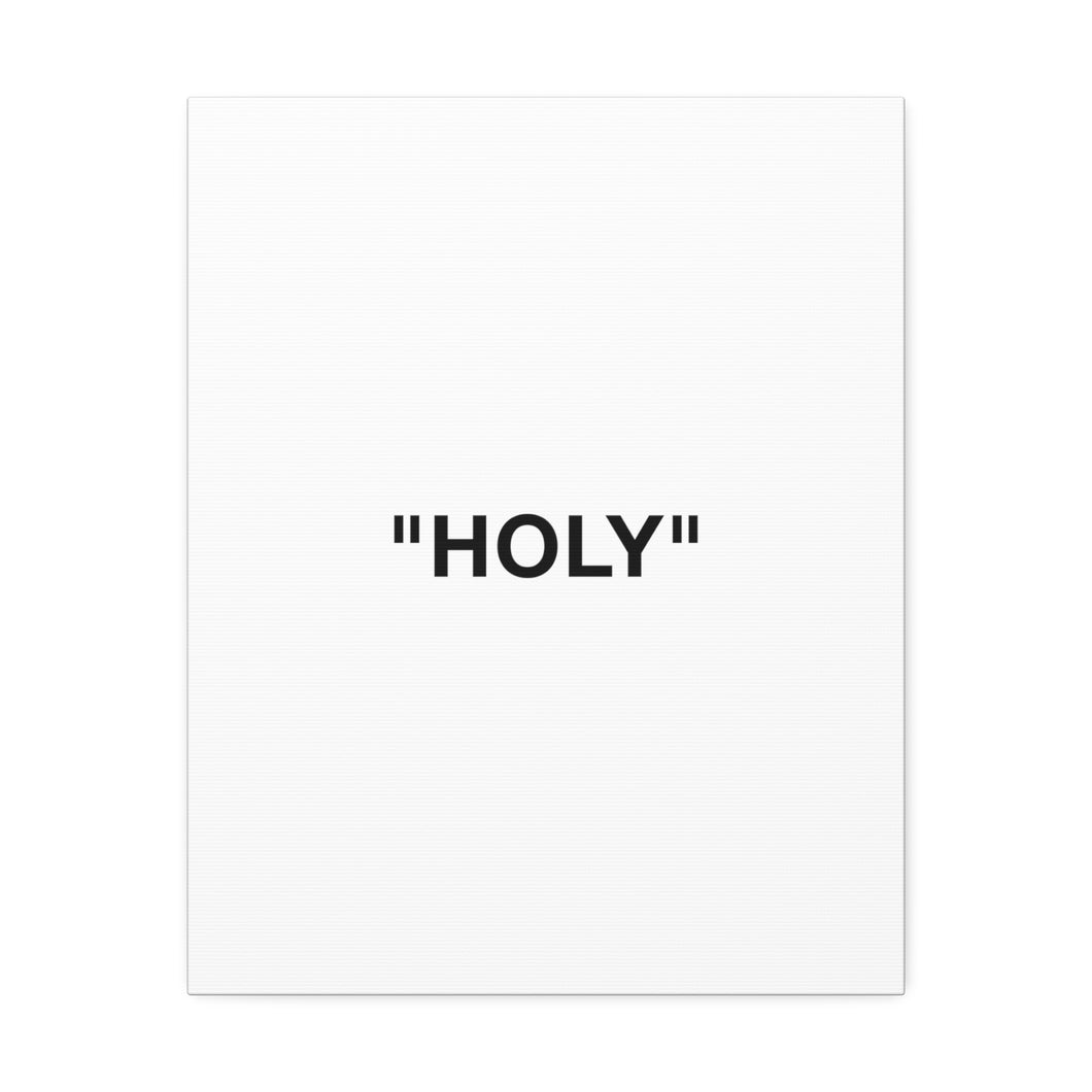HOLY Canvas Print